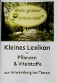 Kleines Lexikon der Pflanzen & Vitalstoffe